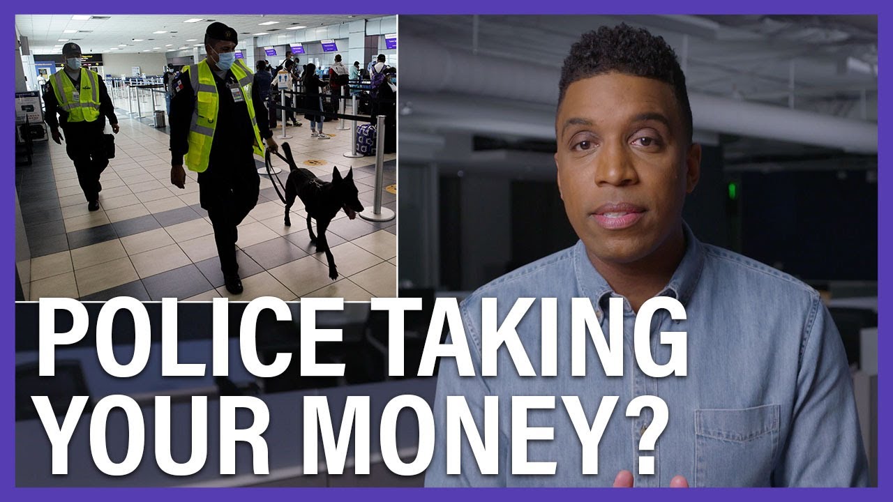 How Cops Can Use Civil Asset Forfeiture To Get Your Stuff